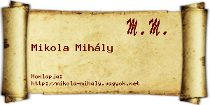 Mikola Mihály névjegykártya
